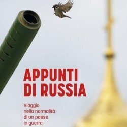 Presentazione del Libro "Appunti di Russia"