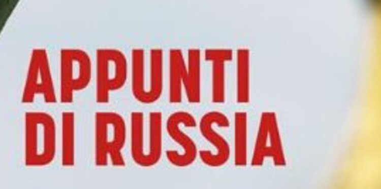 Presentazione del Libro "Appunti di Russia"
